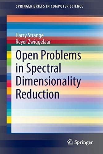 Open Problems in Spectral Dimensionality Reduction