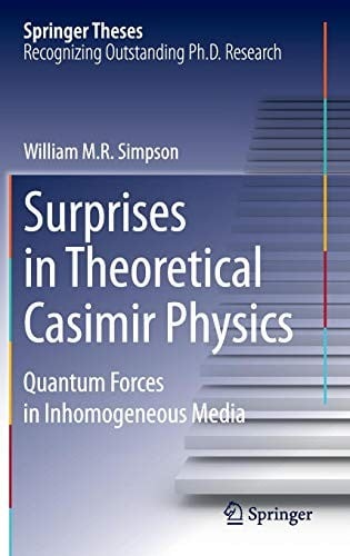 Surprises in Theoretical Casimir Physics: Quantum Forces in Inhomogeneous Media
