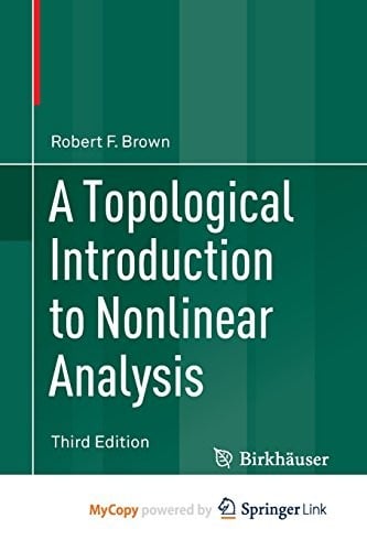 A Topological Introduction to Nonlinear Analysis