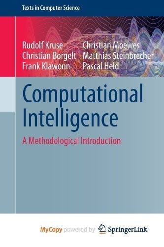 Computational Intelligence: A Methodological Introduction