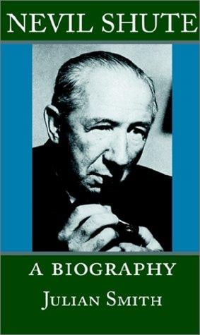 Nevil Shute: A Biography