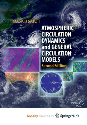 Atmospheric Circulation Dynamics and General Circulation Models