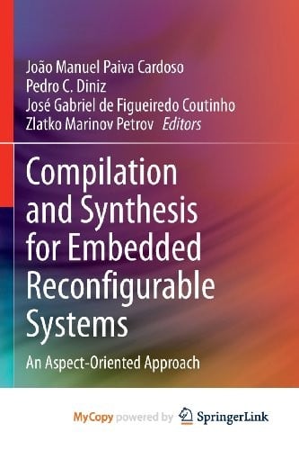 Compilation and Synthesis for Embedded Reconfigurable Systems