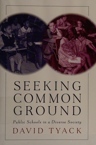 Seeking common ground: public schools in a diverse society