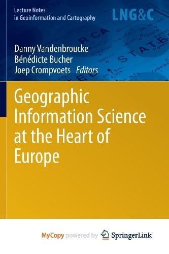 Geographic Information Science at the Heart of Europe