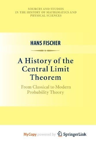 A History of the Central Limit Theorem: From Classical to Modern Probability Theory