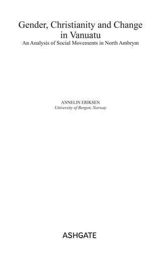 Gender, Christianity and change in Vanuatu: an analysis of social movements in North Ambrym