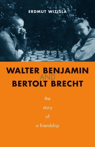 Walter Benjamin and Bertolt Brecht: the story of a friendship
