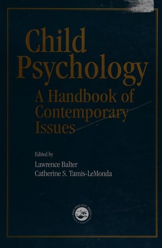 Child psychology: a handbook of contemporary issues