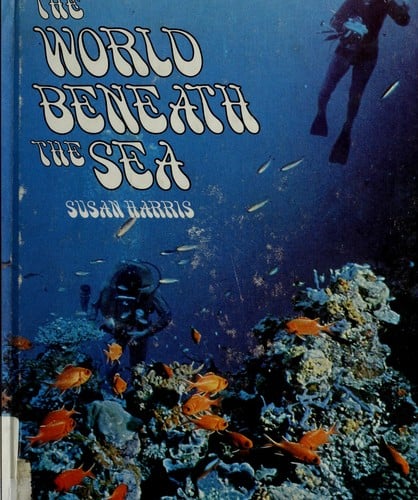 The world beneath the sea
