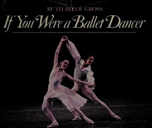 If you were a ballet dancer