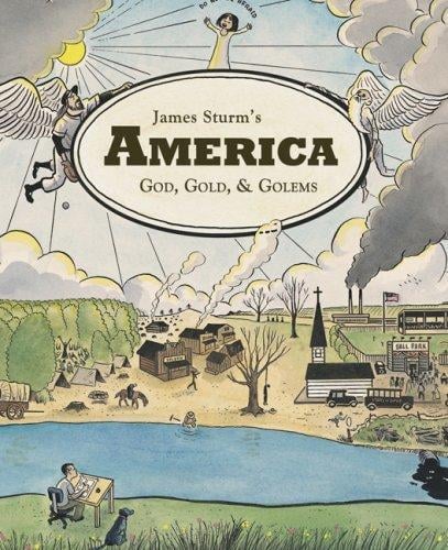 James Sturm's America: God, Gold, and Golems