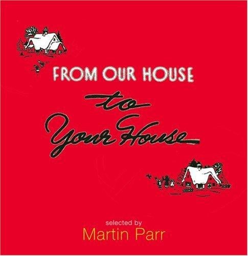 From Our House to Your House