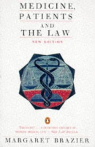 Medicine Patients & the Law (Penguin Law)