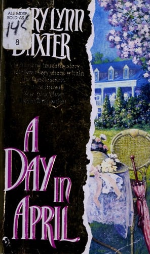 Day In April (Silhouette Big Summer Read)