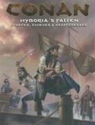 Conan: Hyboria's Fallen (Pirates, Thieves, and Temptresses)