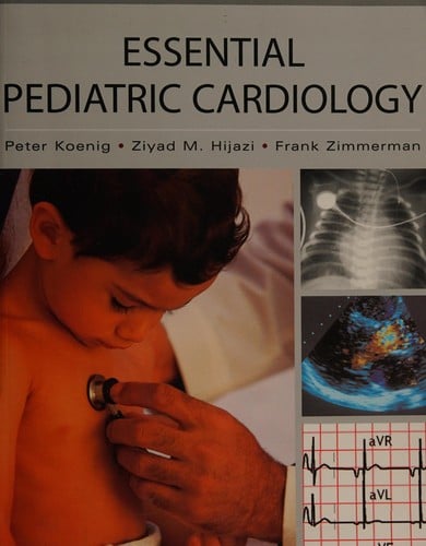 Essential pediatric cardiology