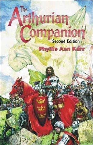 The Arthurian Companion 2nd edition