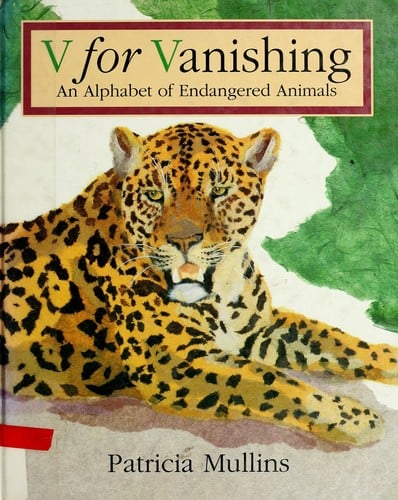 V for vanishing: an alphabet of endangered animals