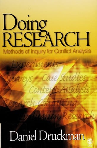 Doing research: methods of inquiry for conflict analysis