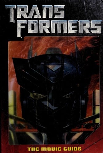 Transformers: the movie guide
