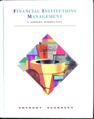 Financial institutions management: a modern perspective