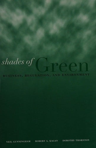Shades of green: business, regulation, and environment