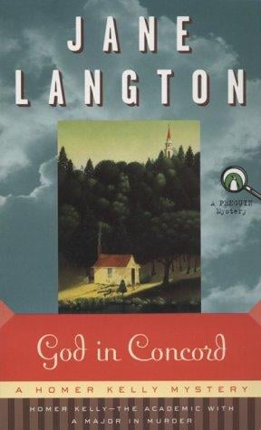 God in Concord (Homer Kelly Mystery)