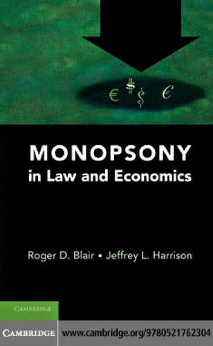 Monopsony in law and economics