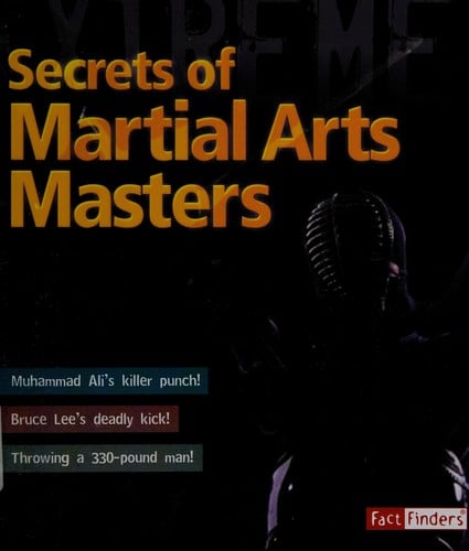 Secrets of martial arts masters