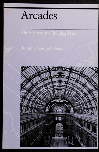 Arcades : the history of a building type
