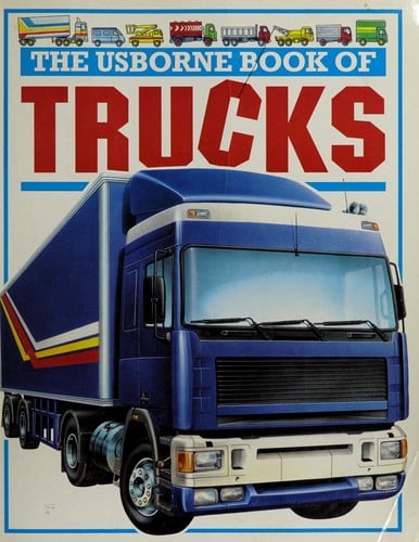 The Usborne Book of Trucks (Young Machines Series)