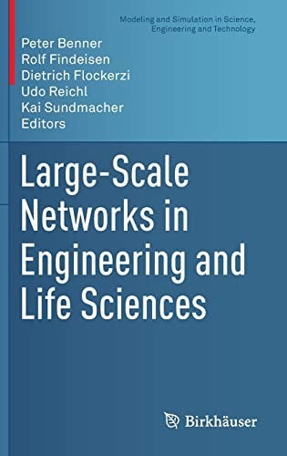 Large-Scale Networks in Engineering and Life Sciences
