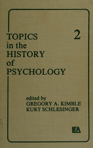 Topics in the history of psychology