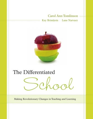 The differentiated school: making revolutionary changes in teaching and learning