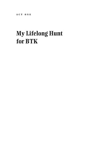 Inside the mind of BTK