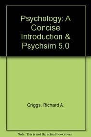 Psychology: A Concise Introduction & PsychSim 5.0