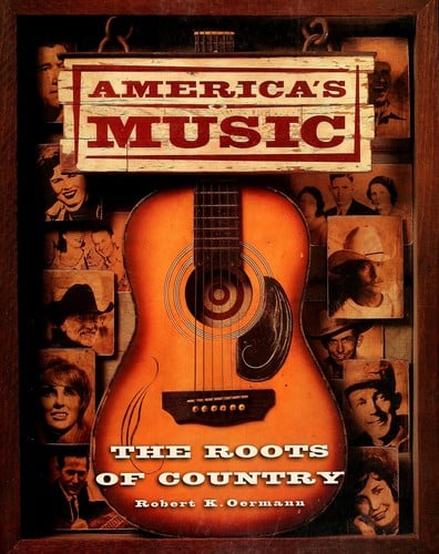 America's music: the roots of country