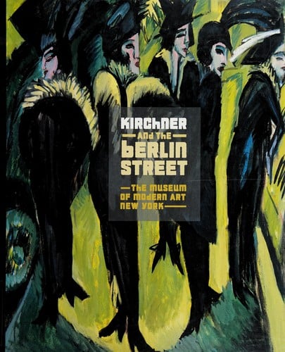 Kirchner and the Berlin Street