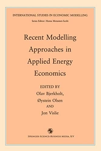 Recent Modelling Approaches in Applied Energy Economics