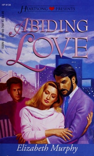 Abiding Love (Heartsong Presents #138)
