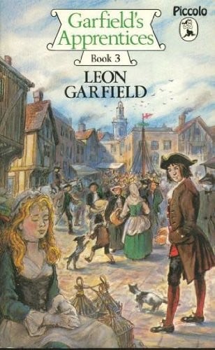 Garfield's Apprentices: Book 3 - The Fool, Rosy Starling & The Dumb Cake