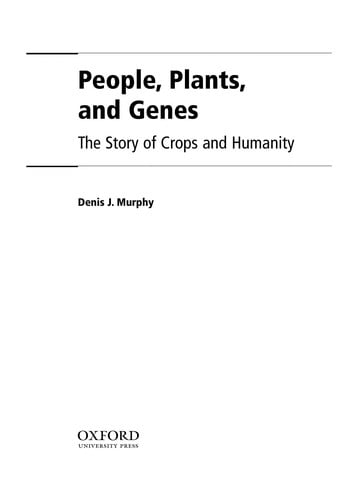 People, plants, and genes: the story of crops and humanity