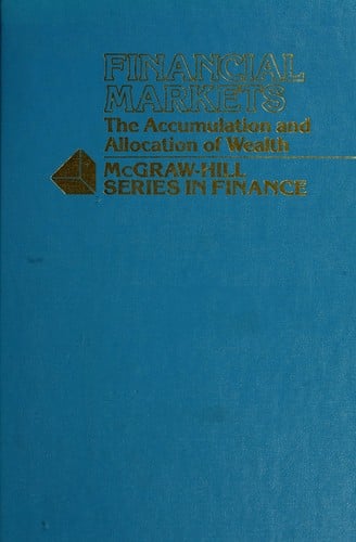 Financial markets: the accumulation and allocation of wealth