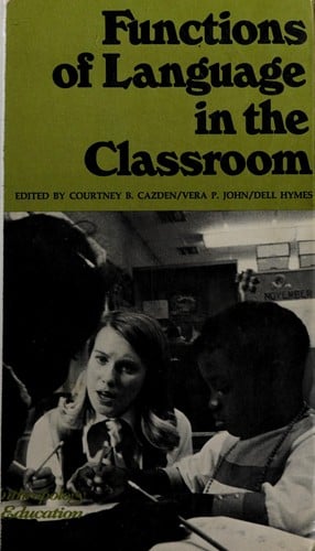 Functions of language in the classroom.