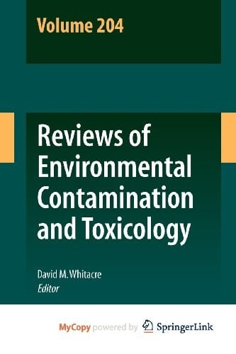 Reviews of Environmental Contamination and Toxicology 204