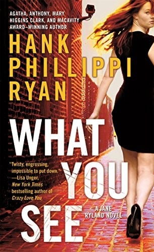 What You See: A Jane Ryland Novel