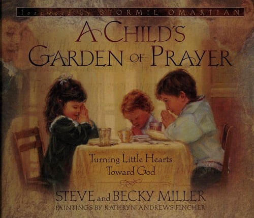 A child's garden of prayer