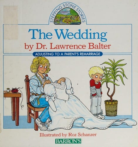 The wedding: adjusting to a parent's remarriage