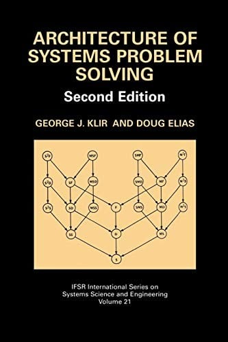 Architecture of Systems Problem Solving